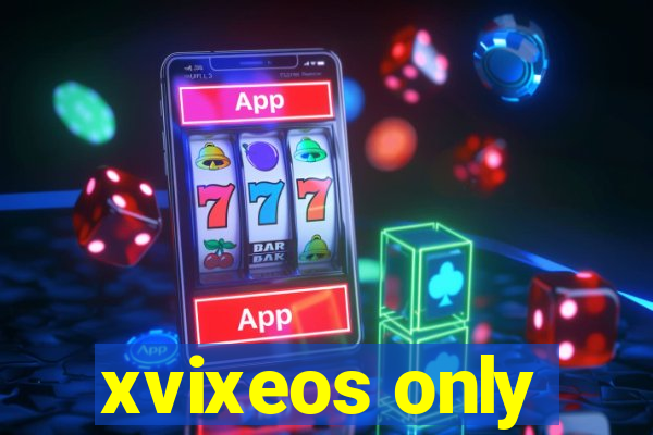 xvixeos only